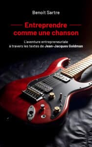 Couverture du livre Entreprendre comme une chanson